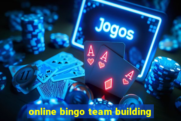 online bingo team building